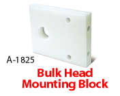 Bulk Head Mounting Block